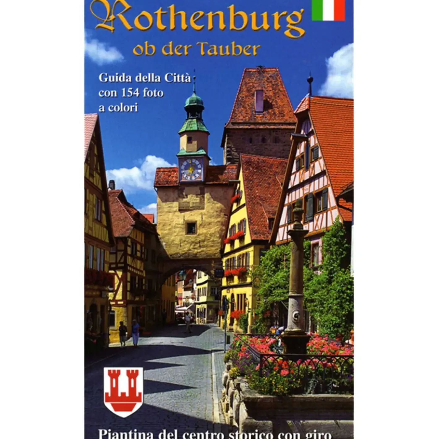 Käthe Wohlfahrt Rothenburg Motive-Stadtfuhrer "Rothenburg Ob Der Tauber" Italienisch